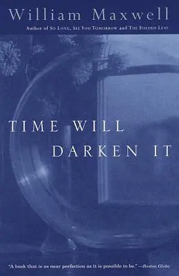 Timpul o va întuneca - Time Will Darken It