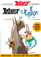 Asterix: Asterix și Grifonul - Album 39 - Asterix: Asterix and the Griffin - Album 39