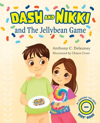 Dash și Nikki și jocul cu jeleuri - Dash and Nikki and the Jellybean Game