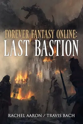 Ultimul Bastion: FFO Cartea 2 - Last Bastion: FFO Book 2