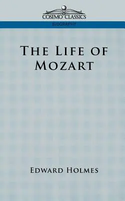 Viața lui Mozart - The Life of Mozart