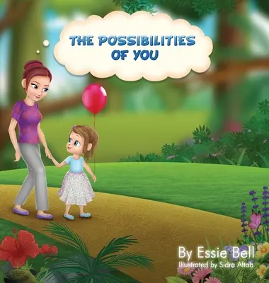 Posibilitățile tale - The Possibilities of You
