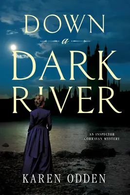 În josul unui râu întunecat - Down a Dark River