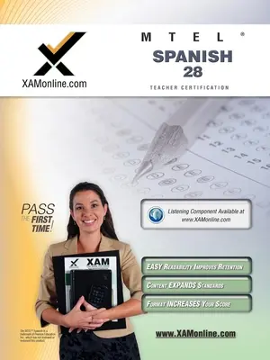 MTEL spaniolă 28 Teacher Certification Test Prep Study Guide - MTEL Spanish 28 Teacher Certification Test Prep Study Guide