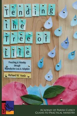 Tending the Tree of Life: Predicare și închinare prin pierderea reproducerii și adopție - Tending the Tree of Life: Preaching and Worship through Reproductive Loss and Adoption