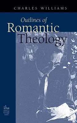 Schițe de teologie romantică - Outlines of Romantic Theology