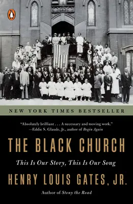 The Black Church: Aceasta este povestea noastră, acesta este cântecul nostru - The Black Church: This Is Our Story, This Is Our Song