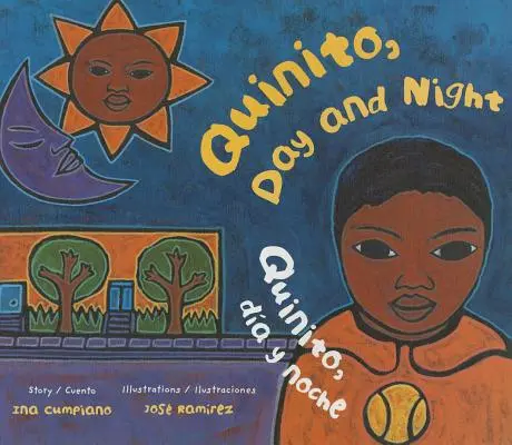 Quinito, zi și noapte / Quinito, Da Y Noche - Quinito, Day and Night / Quinito, Da Y Noche