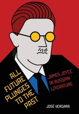 Tot viitorul plonjează în trecut - All Future Plunges to the Past