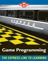 Programarea jocurilor - Linia L, linia expres către învățare - Game Programming - The L Line, The Express Line to Learning