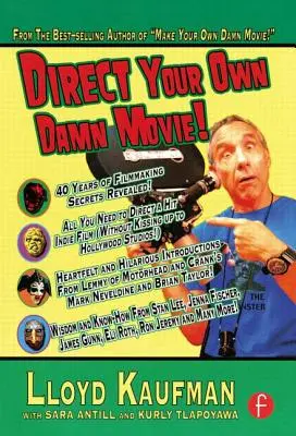 Regizează-ți propriul nenorocit de film! - Direct Your Own Damn Movie!