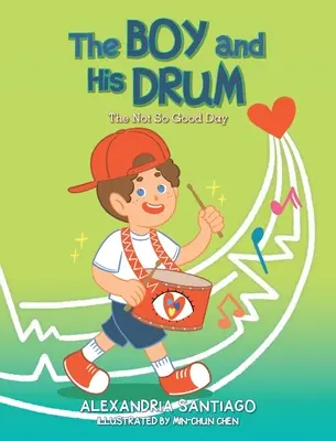 Băiatul și toba lui: Ziua nu prea bună - The Boy and His Drum: The Not So Good Day