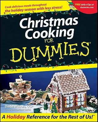 Gătitul de Crăciun pentru manechine - Christmas Cooking for Dummies