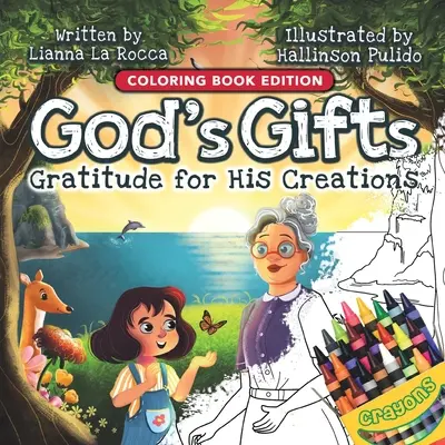 Darurile lui Dumnezeu: Recunoștință pentru creațiile Sale, ediție carte de colorat - God's Gifts: Gratitude for His Creations, Coloring Book Edition