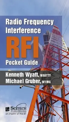 Interferența frecvențelor radio (Rfi) Ghid de buzunar - Radio Frequency Interference (Rfi) Pocket Guide