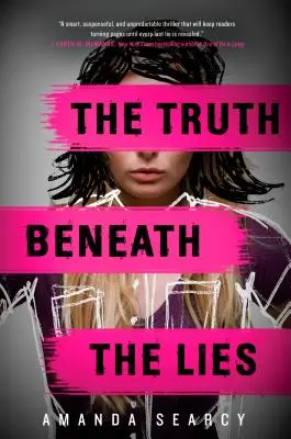 Adevărul de sub minciuni (The Truth Beneath the Lies) - The Truth Beneath the Lies