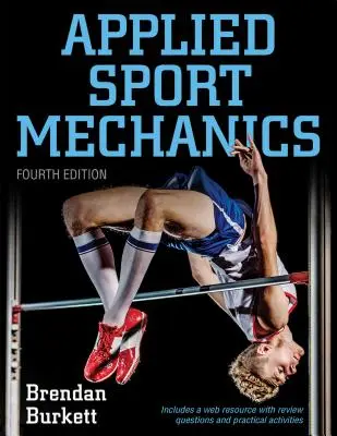 Mecanica sportului aplicată - Applied Sport Mechanics