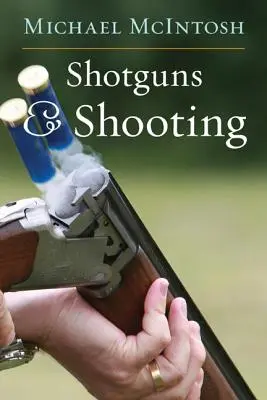 Puști de vânătoare și tir - Shotguns & Shooting