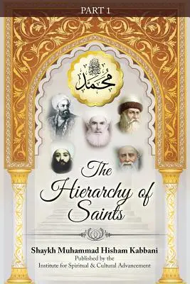 Ierarhia sfinților, partea 1 - The Hierarchy of Saints, Part 1
