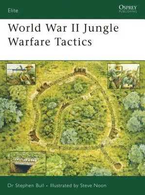 Tactici de război în junglă în al Doilea Război Mondial - World War II Jungle Warfare Tactics
