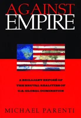 Împotriva imperiului - Against Empire