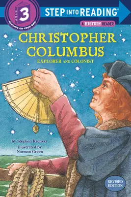 Cristofor Columb: Explorator și colonist - Christopher Columbus: Explorer and Colonist