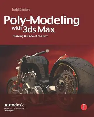 Poly-Modeling cu 3ds Max: Gândirea în afara cutiei - Poly-Modeling with 3ds Max: Thinking Outside of the Box