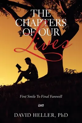 Capitolele vieților noastre: De la primul zâmbet la ultimul rămas bun - The Chapters of Our Lives: First Smile to Final Farewell