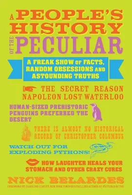 Istoria populară a ciudățeniilor - People's History of the Peculiar