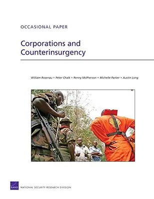 Corporațiile și contrainsurgența - Corporations and Counterinsurgency