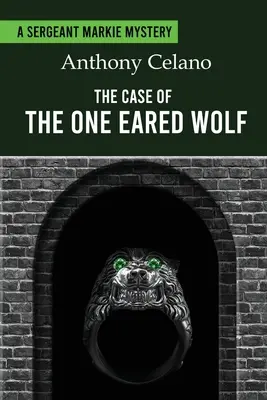 The Case of the One Eared Wolf (Cazul lupului cu o singură ureche) - The Case of the One Eared Wolf