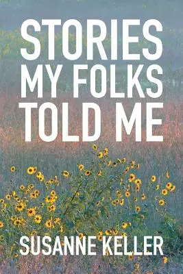 Poveștile pe care mi le-au spus oamenii mei - Stories My Folks Told Me