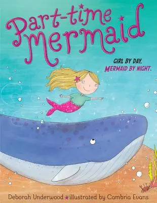 Sirena Part-Time - Part-Time Mermaid