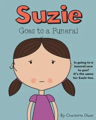 Suzie merge la o înmormântare - Suzie Goes to a Funeral