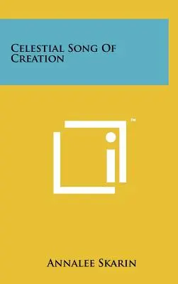 Cântecul celest al creației - Celestial Song Of Creation