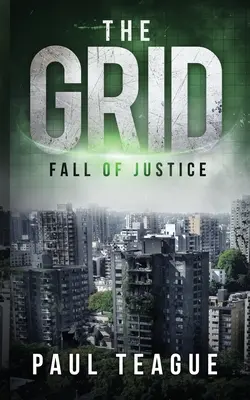 The Grid 1: Căderea justiției - The Grid 1: Fall of Justice