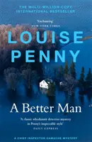 Better Man - (A Chief Inspector Gamache Mystery Book 15)