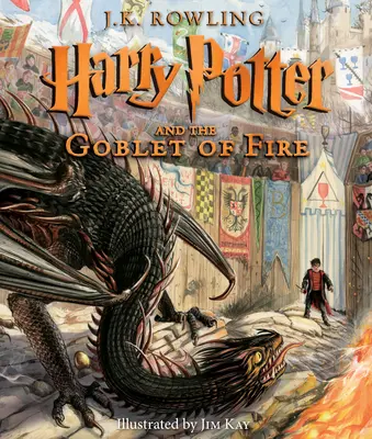 Harry Potter și Pocalul de Foc: Ediție ilustrată (Harry Potter, Cartea 4) (Ediție ilustrată), 4 - Harry Potter and the Goblet of Fire: The Illustrated Edition (Harry Potter, Book 4) (Illustrated Edition), 4