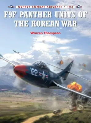 F9F Panther Unități ale războiului din Coreea - F9F Panther Units of the Korean War