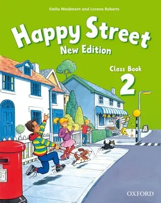 Happy Street: 2 New Edition: Carte de clasă - Happy Street: 2 New Edition: Class Book
