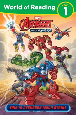 Lumea lecturii: Aceasta este Avengers Mech Strike - World of Reading: This Is Avengers Mech Strike