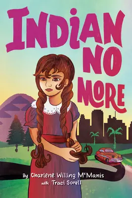 Nu mai sunt indieni - Indian No More