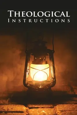 Instrucțiuni teologice - Theological Instructions