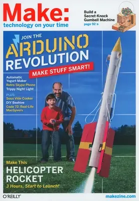 Make: Technology on Your Time Volumul 25 - Make: Technology on Your Time Volume 25