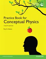 Carte de practică pentru Conceptual Physics, Global Edition - Practice Book for Conceptual Physics, Global Edition