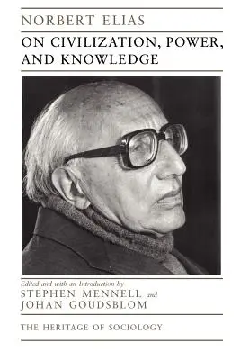Despre civilizație, putere și cunoaștere, 1998: Scrieri alese - On Civilization, Power, and Knowledge, 1998: Selected Writings