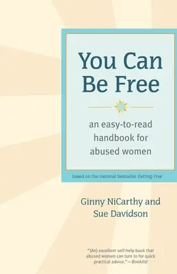 Poți fi liber: Un manual ușor de citit pentru femeile abuzate - You Can Be Free: An Easy-To-Read Handbook for Abused Women