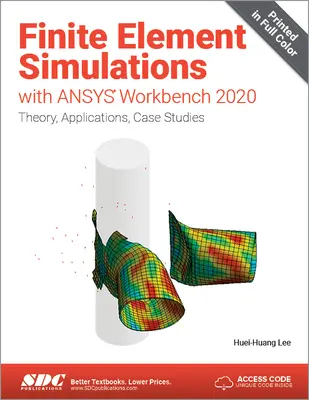 Simularea elementelor finite cu Ansys Workbench 2020 - Finite Element Simulations with Ansys Workbench 2020