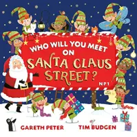 Pe cine vei întâlni pe strada Moș Crăciun - Who Will You Meet on Santa Claus Street
