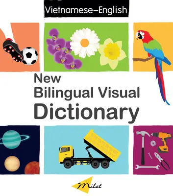 New Bilingual Visual Dictionary (engleză-vietnameză) - New Bilingual Visual Dictionary (English-Vietnamese)